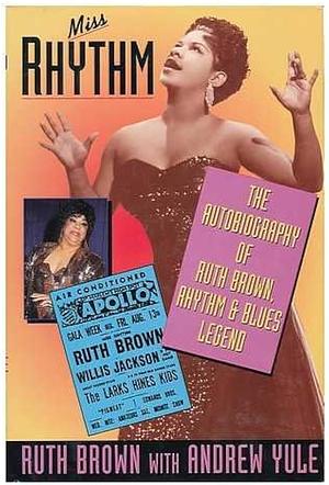 Miss Rhythm by Andrew Yule, Maurice J.E. Brown, Ruth Brown