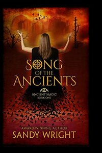 Song of the Ancients by Sandy Wright