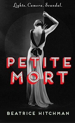 Petite Mort by Beatrice Hitchman