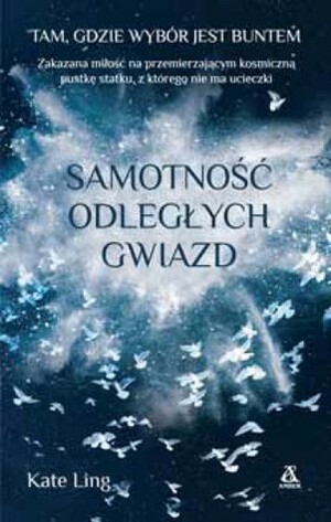 Samotność odległych gwiazd by Kate Ling