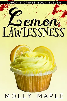Lemon Lawlessness by Molly Maple