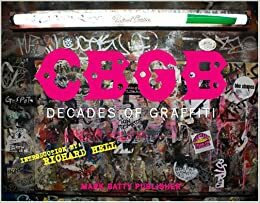 CBGB: Decades of Graffiti by John Putnam, Christopher D. Salyers