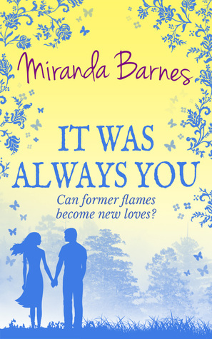 It Was Always You by Miranda Barnes