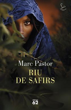 Riu de safirs by Marc Pastor Pedrón, Marc Pastor