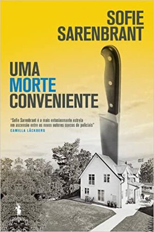 Uma Morte Conveniente by Sofie Sarenbrant