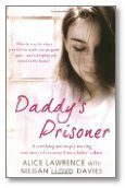 Daddy's Prisoner by Megan Lloyd Davies, Alice Lawrence