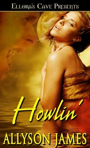 Howlin by Allyson James
