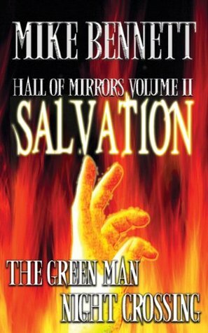 Salvation and Other Stories by Mike Bennett