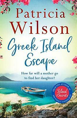 Greek Island Escape by Patricia Wilson