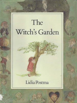 The Witch's Garden by Lidia Postma