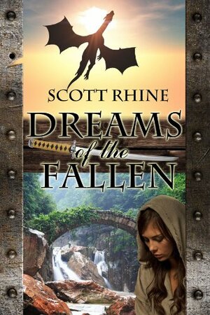 Dreams of the Fallen by Scott Rhine