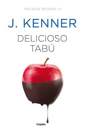 Delicioso tabú by J. Kenner