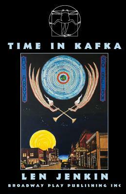 Time In Kafka by Len Jenkin