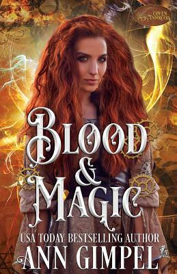 Blood and Magic: Historical Paranormal Romance by Ann Gimpel