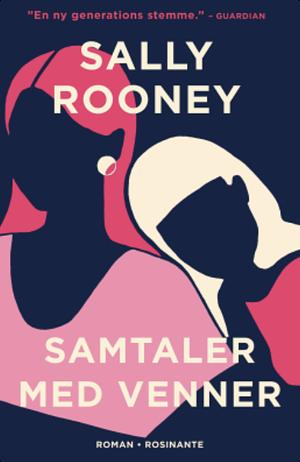 Samtaler med venner by Sally Rooney