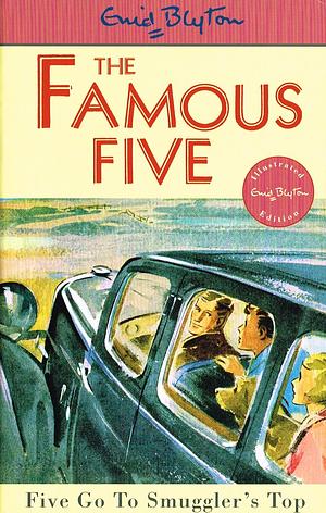 Five Go To Smuggler's Top by Enid Blyton