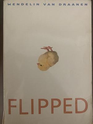 Flipped by Wendelin Van Draanen