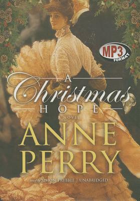 A Christmas Hope by Anne Perry