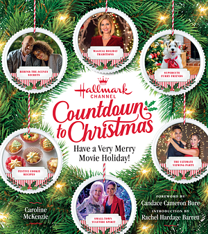 Hallmark Channel Countdown to Christmas by Caroline McKenzie