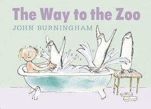 The Way to the Zoo by John Burningham