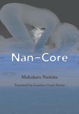 Nan-Core by Mahokaru Numata