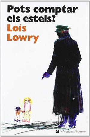 Pots comptar els estels? by Lois Lowry, Roser Trepat Ribé