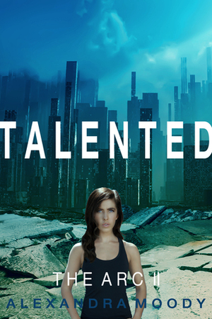 Talented by Alexandra Moody