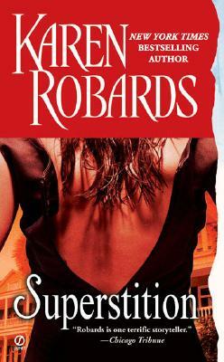 Superstition by Karen Robards