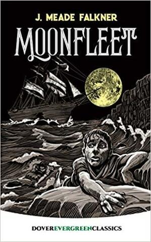 Moonfleet by John Meade Falkner