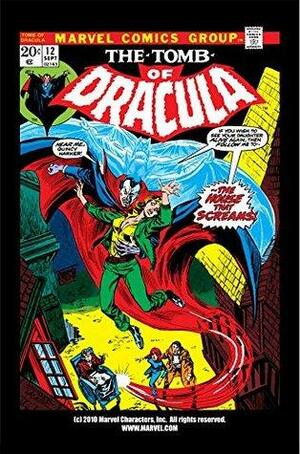 Tomb of Dracula (1972-1979) #12 by Marv Wolfman