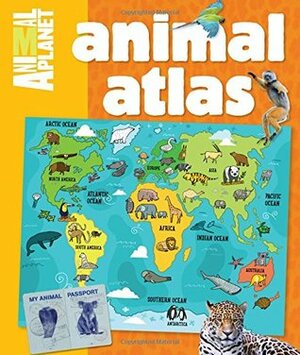 Animal Atlas (An Animal Planet Book) by Aaron Meshon, James Buckley Jr.