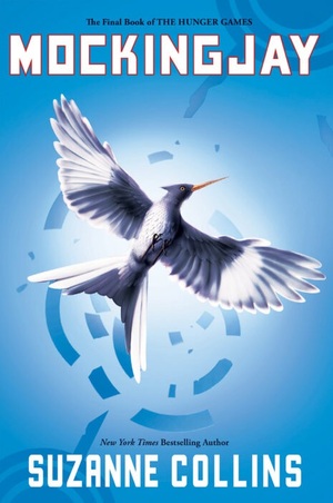 Mockingjay by Suzanne Collins