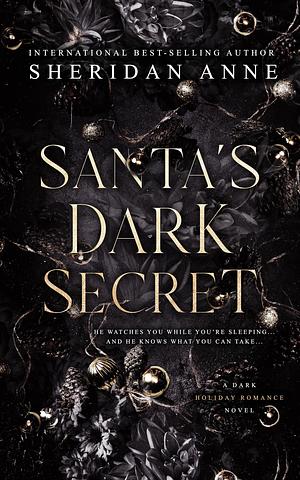 Santa's Dark Secret by Sheridan Anne