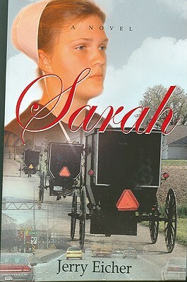 Sarah by Jerry S. Eicher