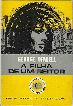 A Filha de um Reitor by George Orwell