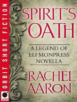 Spirit's Oath by Rachel Aaron