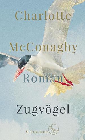 Zugvögel by Charlotte McConaghy