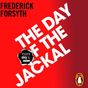 The Day of the Jackal by Frederick Forsyth