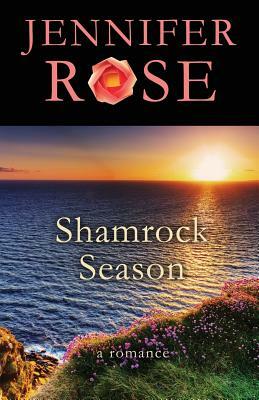 Shamrock Season by Jennifer Rose