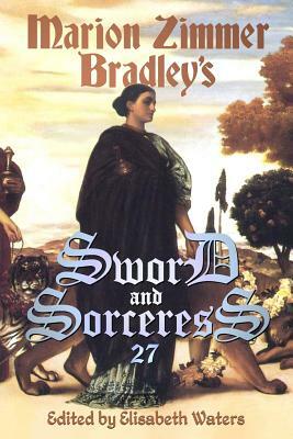 Sword and Sorceress 27 by Elisabeth Waters