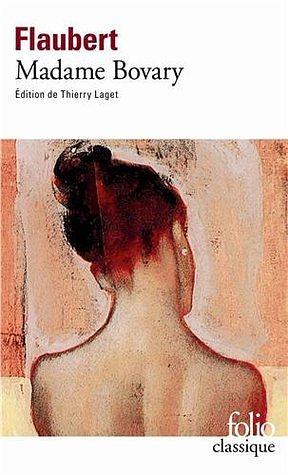 Madame Bovary by Gustave Flaubert