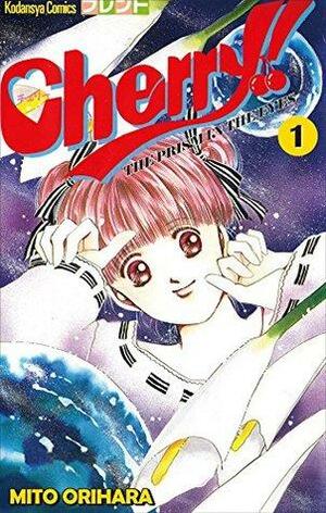 Cherry! Vol. 1 by Mito Orihara