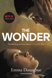 The Wonder by Emma Donoghue