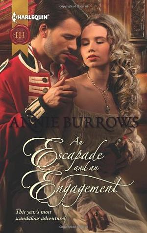An Escapade and an Engagement by Annie Burrows