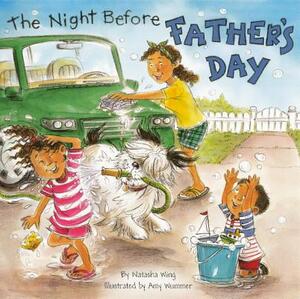 Night Before Father's Day by Natasha Wing