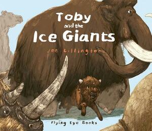Toby and the Ice Giants by 