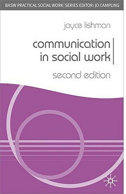 Communication in Social Work by Joyce Lishman