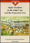 Major Problems in Gilded Age and Program Era by Leon Fink