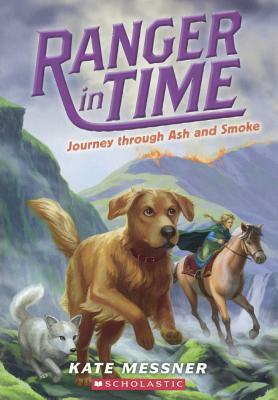 Journey Through Ash and Smoke by Kate Messner