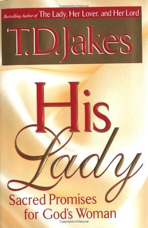 His Lady by T.D. Jakes